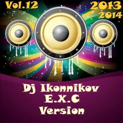 Dj Ikonnikov - E.x.c Version Vol.12 (2014).jpg
