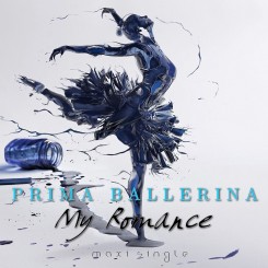 Prima Ballerina - My Romance (Maxi-Single) 2014.jpg
