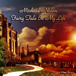 Michael Nolen - Fairy​-​Tale In My Life (Maxi-Single) 2015.jpg