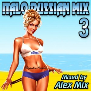 DJ Alex Mix - Italo Russian Mix 3.jpg