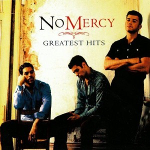 No Mercy - Greatest Hits (2007).jpg