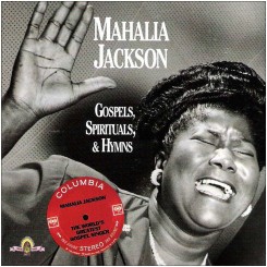 Mahalia Jackson - Gospels, Spirituals & Hymns.jpg