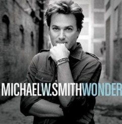Michael W. Smith - Wonder (2010).jpg