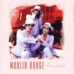 Moulin Rogue_Ez a divat_2002.jpg