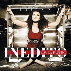 Laura Pausini - 2011 - Inedito (Deluxe Edition).jpg