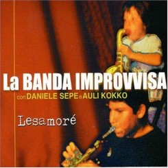 La Banda Improvvisa – Lesamore (2005).jpg