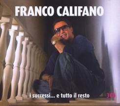 Franco Califano - I successi...e tutto il resto.jpeg