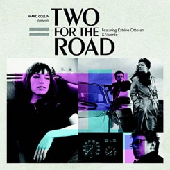 Marc Collin - Two For The Road (2007).jpg