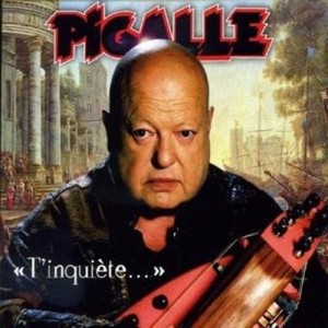 Pigalle - T'Inquiete (2014).jpg