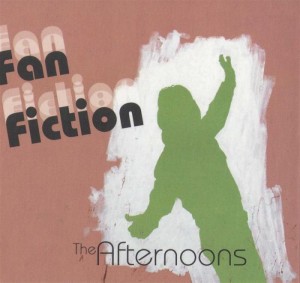 The Afternoons - Fan Fiction (2012).jpg
