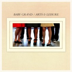 Baby Grand - Arts & Leisure (2012).jpg
