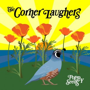 The Corner Laughers - Poppy Seeds (2012).jpg