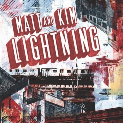 Matt & Kim - Lightning (2012).jpg