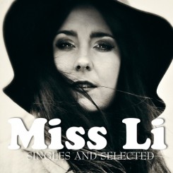 Miss Li - Singles and Selected (2012).jpg