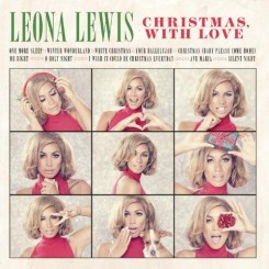 Leona Lewis - Christmas, With Love (2013).jpg