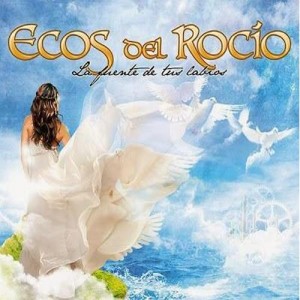 Ecos del Rocio - La Fuente De Tus labios (2013).jpg