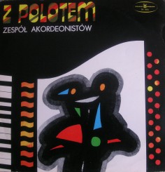 Zespol Akordeonistow - Z Poletom LP SX 1083 Muza Polskie Nagrania.JPG