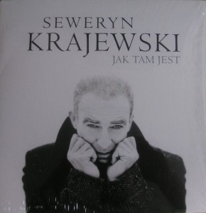 Seweryn Krajewski - Jak Tam Jest 2011 LP Sony Music 88697822111.JPG