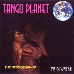 Tango Planet - The Best Of Tango.jpg
