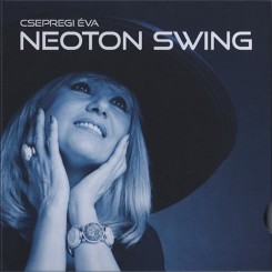 Csepregi Éva - Neoton Swing (2013).jpg