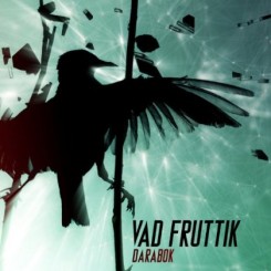 Vad Fruttik - Darabok (2013)..jpg