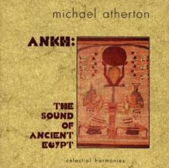 Michael Atherton Ankh- Sound of Ancient Egypt.jpg