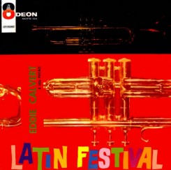 Eddie Calvert - Latin Festival (1960).jpg