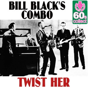 bill-blacks-combo-twist-her-remastered-single-2012