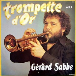 gerard-sabbe---trompette-dor-vol.-1-(1979)