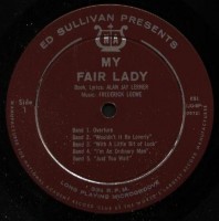 Ed Sullivan presents songs and music of My Fair Lady Side 1