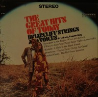 Briarcliff Strings and Voices - THE GREATEST HITS OF TODAY! front