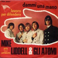 Mike Liddell & Gli Atomi - Nelle Mani Tue (Cover Italiana Origi.jpg