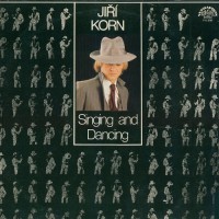 Jiri Korn - Альбом: Singing And Dancing 