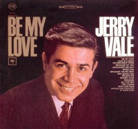 Jerry Vale - Be My Love.jpg