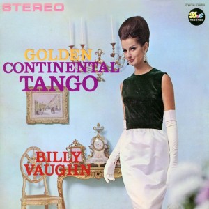 billy-vaughn-and-his-orchestra---golden-continental-tango-(1960)