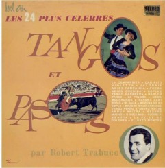 front-1962-robert-trabucco-et-son-ensemble-musette---les-24-plus-célèbres-tangos-et-pasos