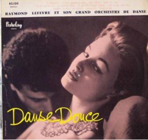 front-1959-raymond-lefèvre-et-son-grand-orchestre-de-danse---danse-douce-barclay-82120