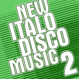 00-va_-_new_italo_disco_music_vol_2-web-2016-pic-zzzz
