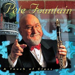 pete-fountain---a-touch-of-class-(1995)