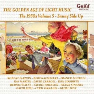 front-2008-the-golden-age-of-light-music---the-1950s-volume-5-–-sunny-side-up