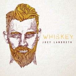 joey-landreth---whiskey-(2017)
