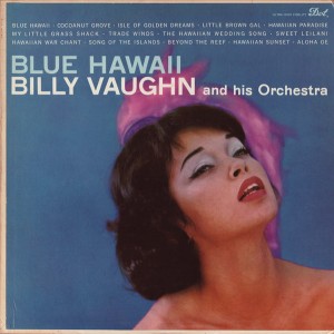 billy-vaughn-and-his-orchestra---blue-hawaii-(1959)