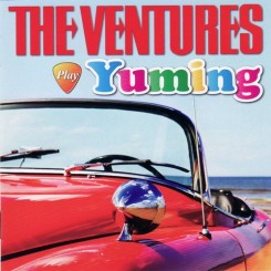 the-ventures---the-ventures-play-yuming-(2013)