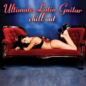 ultimate-latin-guitar-chill-out