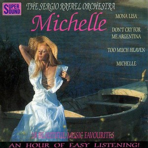 the-sergio-rafael-orchestra---michelle-(2013)