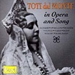 toti-dal-monte.-in-opera-and-song