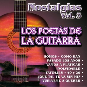 los-poetas-de-la-guitarra-nostalgias-vol-3