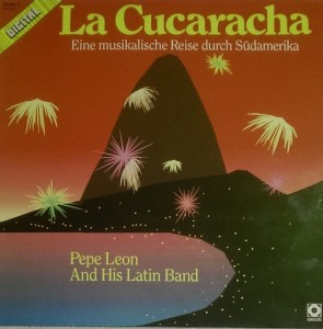 pepe-leon-and-his-latin-band-la-cucaracha---eine-musikalische-reise-durch-su