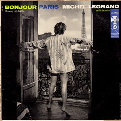 michel-legrand-and-his-orchestra--bonjour-paris---1957-1