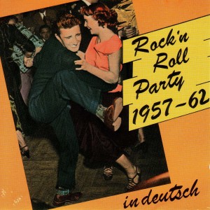 rock-n-roll-party---1957-62-in-deutsch---front
